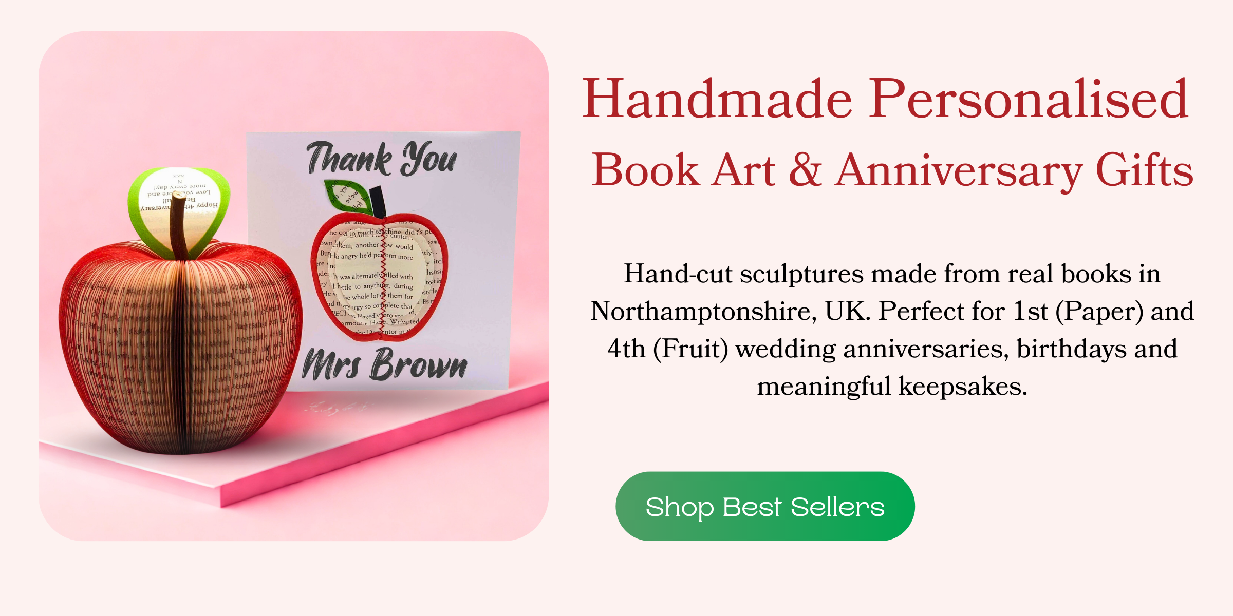 Handmade personalised book apple sculpture made from a real book in Northamptonshire UK perfect for 1st paper and 4th fruit wedding anniversary gifts
